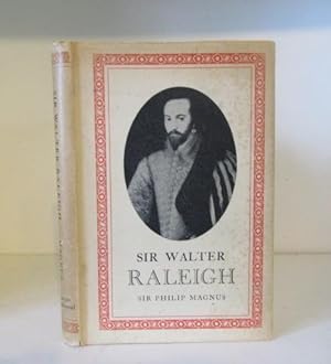Seller image for Sir Walter Raleigh for sale by BRIMSTONES