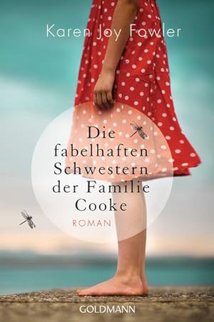 Seller image for Die fabelhaften Schwestern der Familie Cooke: Roman : Roman for sale by AHA-BUCH