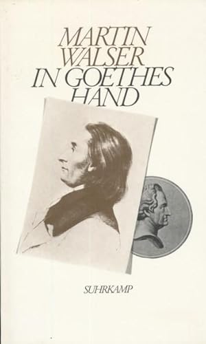 Seller image for In Goethes Hand. Szenen aus dem 19. Jahrhundert. for sale by ANTIQUARIAT ERDLEN