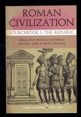 Seller image for Roman Civilization Sourcebook I The Republic for sale by Sonnets And Symphonies