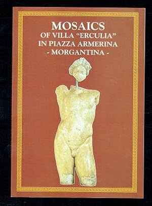 Seller image for Mosaics of Villa Erculia in Piazza Armerina Morgantina for sale by Sonnets And Symphonies
