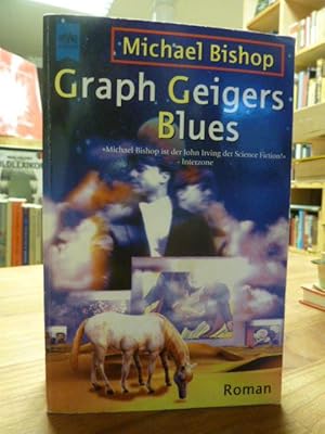 Graph Geigers Blues - Roman, aus dem Amerikanischen von Michael Windgassen,