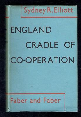 Seller image for England Cradle of Co-operation for sale by Sonnets And Symphonies