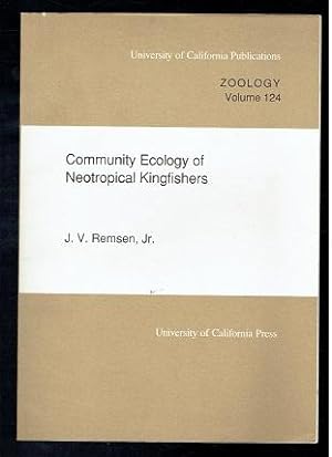 Imagen del vendedor de Community Ecology of Neotropical Kingfishers a la venta por Sonnets And Symphonies