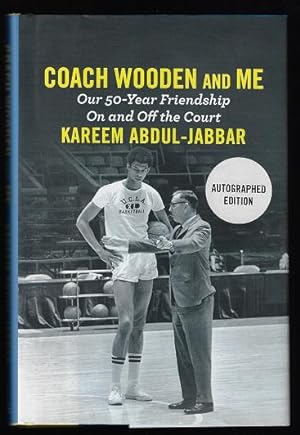 Coach Wooden and Me: Our 50-Year Friendship On and Off the Court (SIGNED FIRST EDITION)