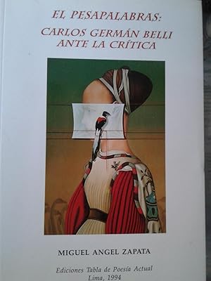 Immagine del venditore per El Pesapalabras: Carlos German Belli Ante La Critica venduto da hcmBOOKS