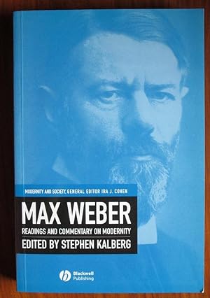 Seller image for Max Weber: Readings and Commentary on Modernity for sale by C L Hawley (PBFA)