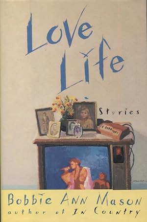 Seller image for Love Life; Stories for sale by Anthology Booksellers