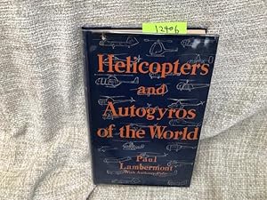 Image du vendeur pour Helicopters and Autogyros of the World mis en vente par Anytime Books