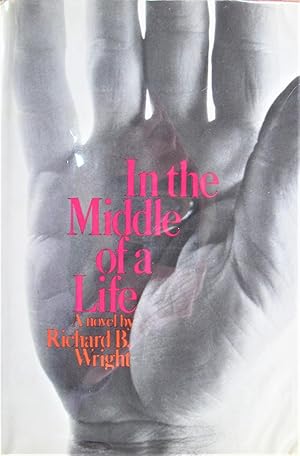 Seller image for In the Middle of a Life for sale by Ken Jackson