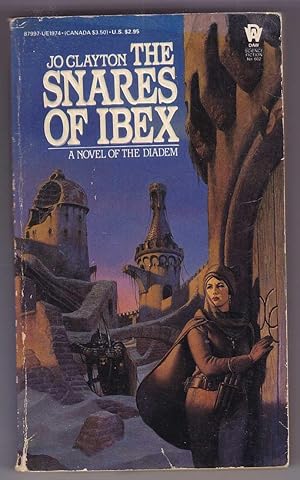 The Snares of Ibex. A novel of the Diadem