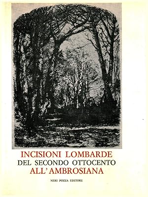 Seller image for Incisioni lombarde del secondo ottocento all'ambrosiana for sale by Di Mano in Mano Soc. Coop