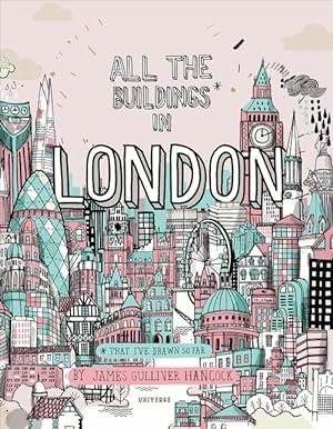 Seller image for All the Buildings in London (Hardcover) for sale by Grand Eagle Retail