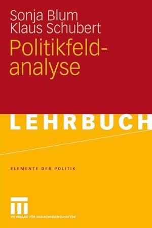 Seller image for Politikfeldanalyse (Elemente der Politik) for sale by Antiquariat Armebooks