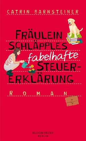 Imagen del vendedor de Frulein Schlpples fabelhafte Steuererklrung: Roman a la venta por Gabis Bcherlager