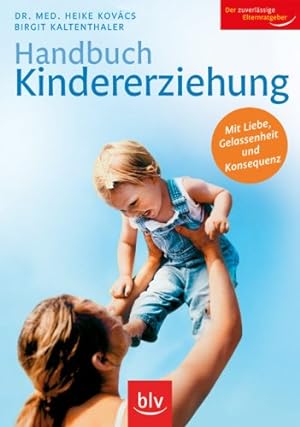 Bild des Verkufers fr Handbuch Kindererziehung zum Verkauf von Gabis Bcherlager