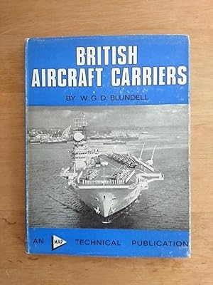 Bild des Verkufers fr British Aircraft Carriers zum Verkauf von Antiquariat Birgit Gerl