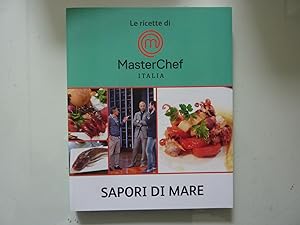 Immagine del venditore per Le Ricette di MasterChef ITALIA SAPORI DI MARE venduto da Historia, Regnum et Nobilia