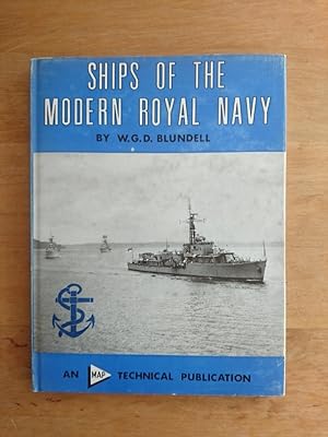 Bild des Verkufers fr Ships of the Modern Royal Navy zum Verkauf von Antiquariat Birgit Gerl