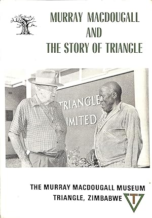 Bild des Verkufers fr Murray MacDougall and The Story of Triangle zum Verkauf von WeBuyBooks