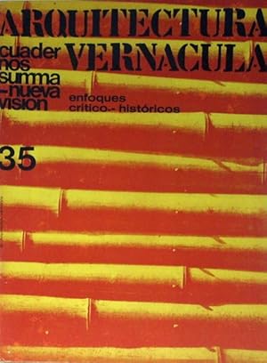 Imagen del vendedor de Cuadernos summa - nueva vision.35. Enfoques crtico - histrico.Arquitectura Verncula. a la venta por Laila Books