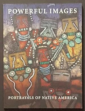 Seller image for Powerful Images: Portrayals of Native America for sale by Goulds Book Arcade, Sydney