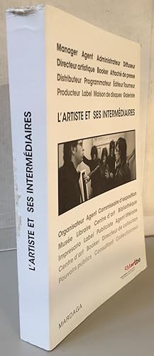 Seller image for L'artiste et ses intermdiaires for sale by Librairie Thot