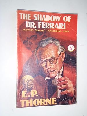 The Shadow of Doctor Ferrari