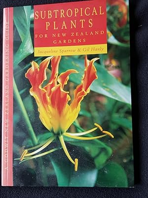 Bild des Verkufers fr Subtropical Plants for New Zealand Gardens zum Verkauf von Archway Books