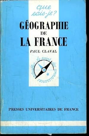 Image du vendeur pour Que sais-je? N 1239 Gographie de la France mis en vente par Le-Livre