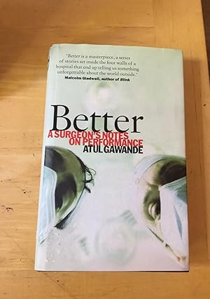 Seller image for Better : A Surgeon's Notes on Performance for sale by N K Burchill Rana Books