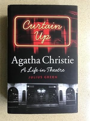 Curtain Up, Agatha Christie, a Life in Theatre