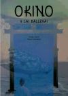 Imagen del vendedor de Okino y las ballenas a la venta por AG Library