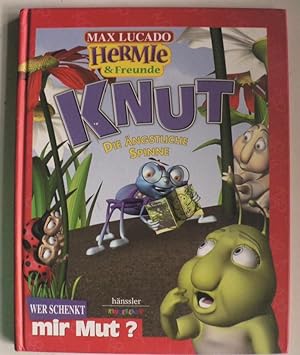 Seller image for Hermie & Freunde: Knut, die ngstliche Spinne. Wer schenkt mir Mut? for sale by Antiquariat UPP