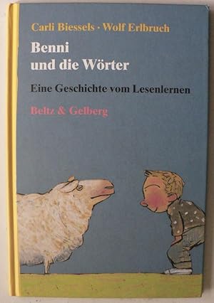 Seller image for Benni und die Wrter. Eine Geschichte vom Lesenlernen for sale by Antiquariat UPP