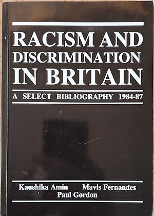 Image du vendeur pour Racism and Discrimination: A Select Bibliography, 1984-87 mis en vente par Shore Books