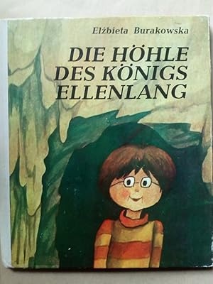 Imagen del vendedor de Die Hhle des Knigs Ellenlang a la venta por Versandantiquariat Jena