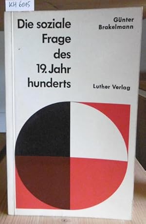 Seller image for Die soziale Frage des 19. Jahrhunderts. 2.,erw.Aufl. (Teil I u. II in einem Band), for sale by Versandantiquariat Trffelschwein