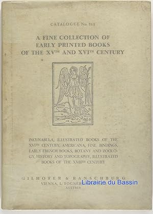 Immagine del venditore per Catalogue No 215 A fine collection of early printed books of the XVth and XVIth century venduto da Librairie du Bassin