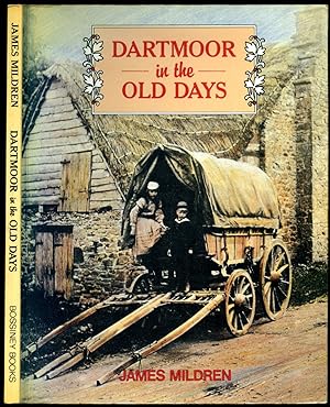 Seller image for Dartmoor in the Old Days for sale by Little Stour Books PBFA Member