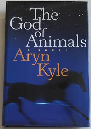 aryn kyle - the god of animals - Seller-Supplied Images - AbeBooks