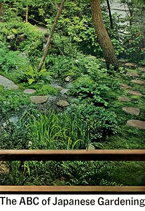 Seller image for ABC of Japanese Gardening for sale by Book Booth