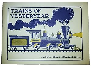 Immagine del venditore per Trains of Yesteryear venduto da SmarterRat Books