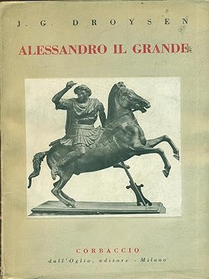 Bild des Verkufers fr Alessandro Il Grande zum Verkauf von Librodifaccia
