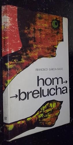 Bild des Verkufers fr Hombrelucha zum Verkauf von Librera La Candela