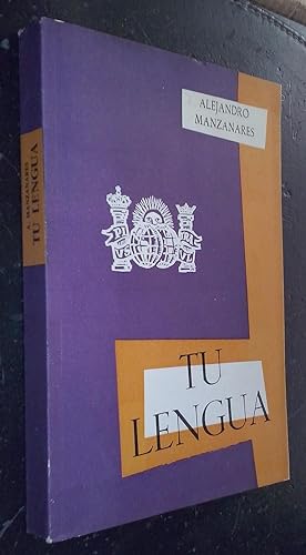 Bild des Verkufers fr Tu lengua (Antologa castellana) zum Verkauf von Librera La Candela