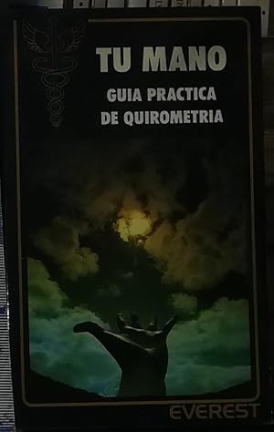 Tu mano guía práctica de quirometría