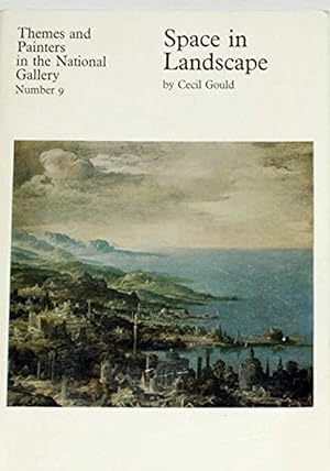 Image du vendeur pour Space in Landscape (Themes and painters in the National Gallery) No.9 mis en vente par Shore Books