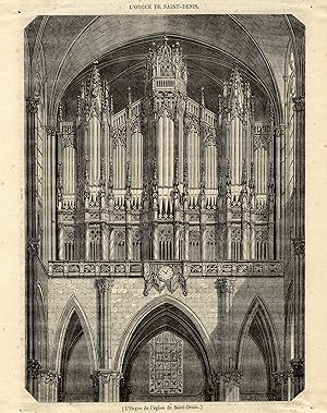 L'Orgel [Cavaillé-Coll] de l'église Saint-Denis [Paris]. Holzstich von Brugnot und Marville.