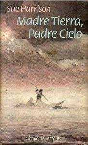 Madre tierra, Padre cielo